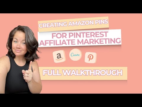 Full Walkthrough: How I Use Pinterest as an Amazon Affiliate