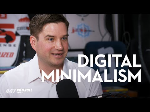 Digital Minimalism with Cal Newport | Rich Roll Podcast