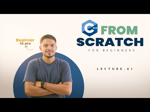 C++ from scratch for beginners  | Control Flow| 07