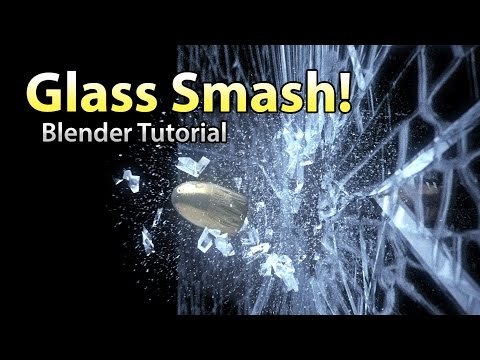 Glass Smash Tutorial - Blender Destruction
