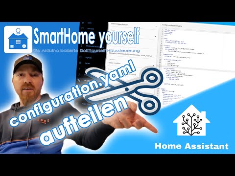 Home Assistant CONFIGURATION.yaml AUFTEILEN | Der !include Befehl in HA