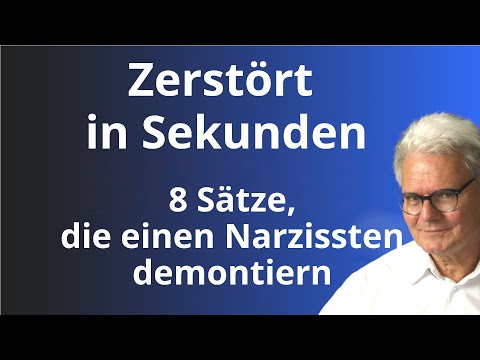 Diese 8 Sätze zerstören jeden Narzissten
