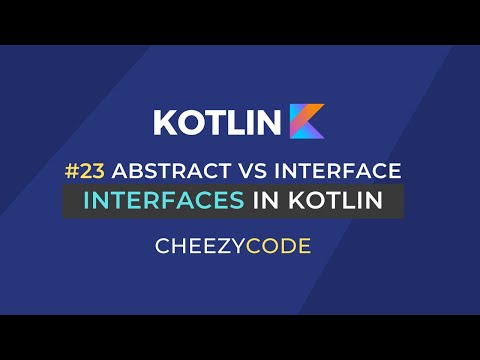 Kotlin Interface Tutorial with Examples | With Polymorphism | Cheezycode #23