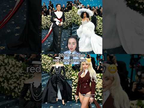 2025 met gala red carpet review part 5