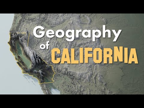 The Geography of California Explained