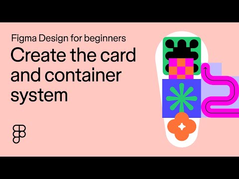 Create the card and container system: Figma Design for beginners [8 of 13]