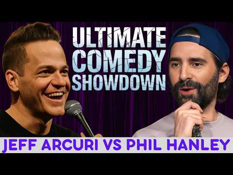 Jeff Arcuri VS Phil Hanley: Ultimate Stand Up Comedy Showdown!