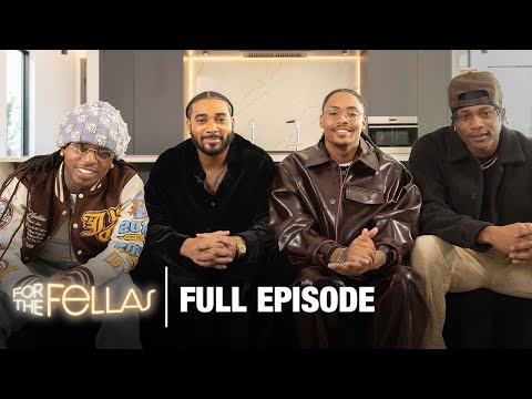 Jacquees, Da’Vinchi & Kordell Beckham Share the REAL Struggles of Love & Fatherhood | For The Fellas