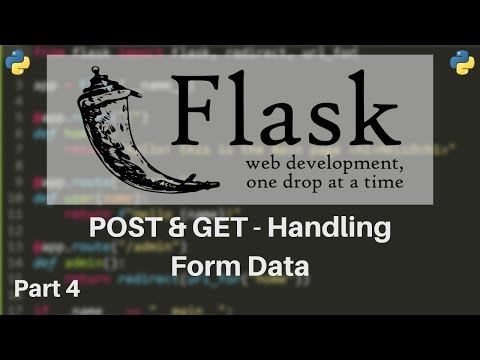 Flask Tutorial #4 - HTTP Methods (GET/POST) & Retrieving Form Data