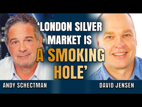 ‘London Silver & Gold Market Is a Smoking Hole’ – What Happens Next | David Jensen & Andy Schectman