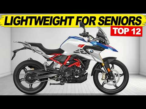 12 Motorcycles That Feel 150 lbs Lighter Than They Are (PERFECT FOR 45+)!