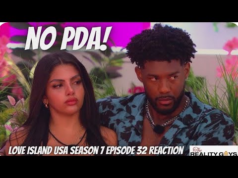 No PDA - Love Island USA Season 7 Episode 32 Reaction #LoveIslandUSA #LoveIsland