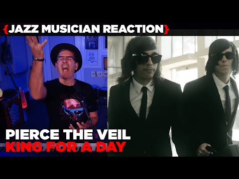 Jazz Musician REACTS | Pierce The Veil "King For A Day" | MUSIC SHED EP313