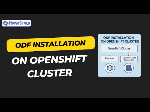 ODF Installation on OpenShift Cluster | Step-by-Step Visual Guide | Hawkstack