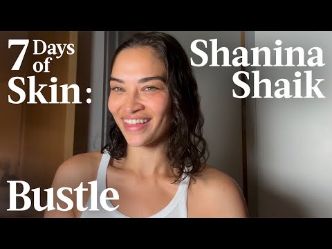 Model Shanina Shaik's Radiant Skin Routine | 7 Days Of Skin | Bustle