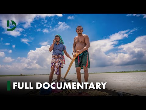 The Story You Haven’t Seen | Life on Bangladesh’s River Islands | DreamersEye