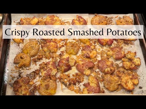 Crispy Garlic Parmesan Smashed Potatoes