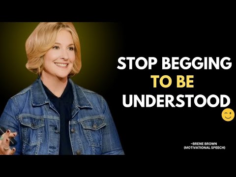 Stop Explaining Yourself to People Who Don’t Want to Understand | Brené Brown