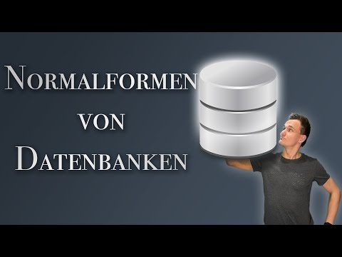 Datenbanken: Normalisierung und Normalformen