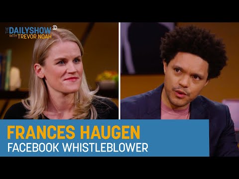 Frances Haugen - Facebook’s Algorithm & Teen Mental Health | The Daily Show