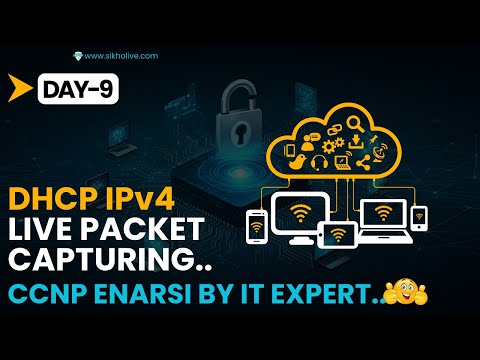 Day-9: DHCP DORA Process Explained: Complete Step-by-Step Guide! | CCNP Full Course !