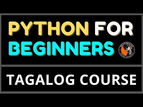Coding for Beginners and Introduction to Python | Tagalog Coding Tutorials