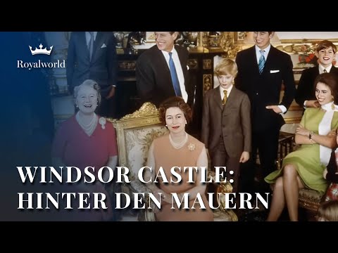 Windsor Castle: Hinter den Mauern | Historisches Schloss