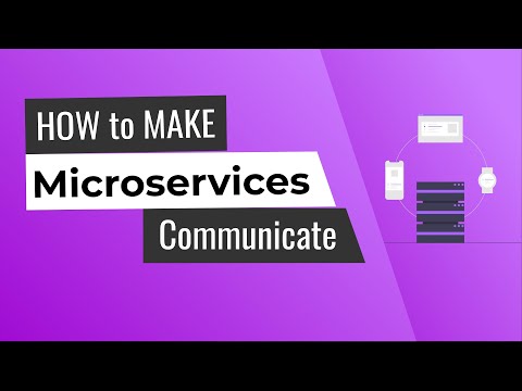 How to make Microservices Communicate?