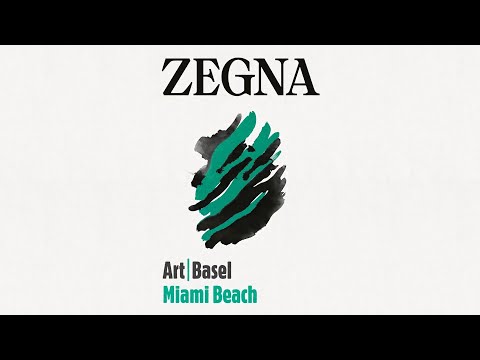 ZEGNA x ART BASEL MIAMI BEACH​