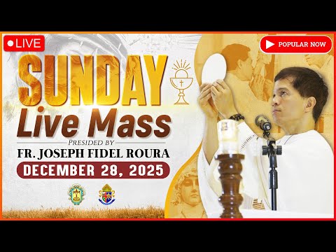 SUNDAY FILIPINO LIVE MASS TODAY II DECEMBER 28, 2025 II FR. FIDEL ROURA