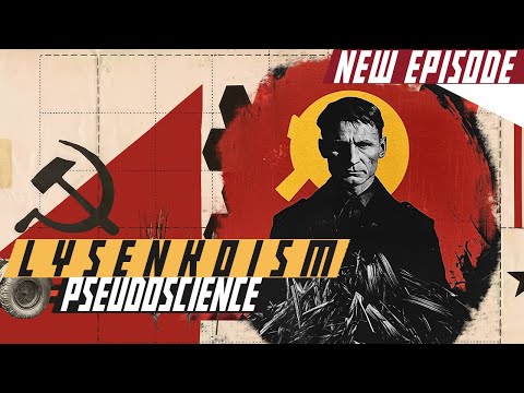 How One Soviet Pseudoscientist Starved Millions: The Tragedy of Lysenkoism