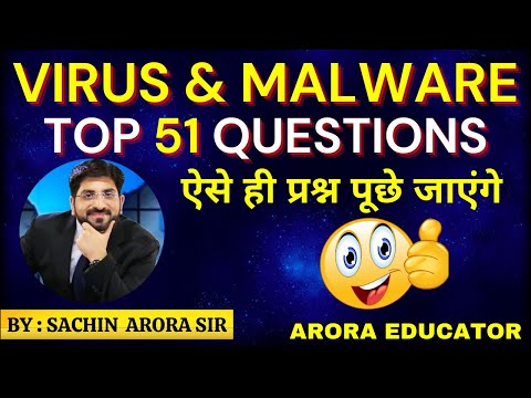 Computer Virus/Malware | Top 51 Questions | By-Sachin Arora Sir | Arora Educator