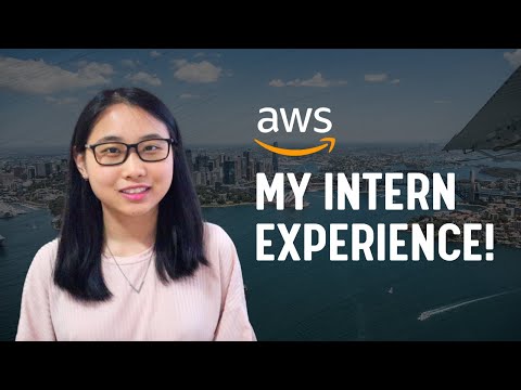 My AWS Intern Experience (+ Advice for Interns)