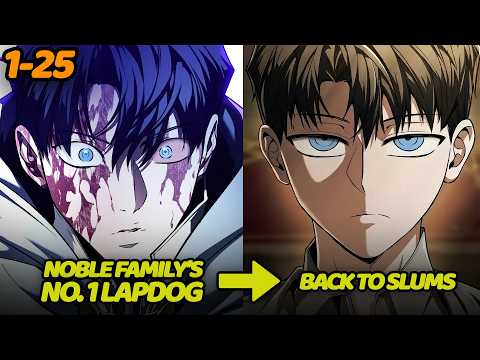 The Noble Family’s No.1 Lapdog Reborn to Get His Revenge