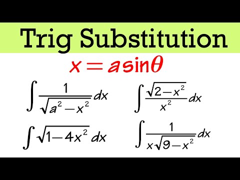 Trig substitution integration (x=a*sinθ, 4 examples, calculus 2)