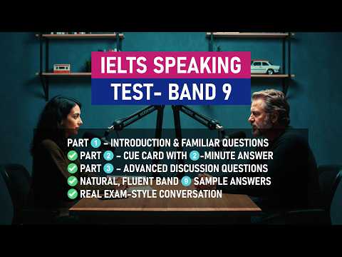 IELTS Speaking Band 9 Mock Test 2026 | Full Interview Practice (Part 1,2,3)