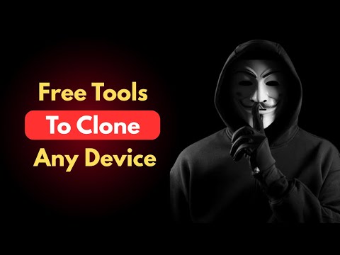Top Free Hacker Tools to Clone Any Device