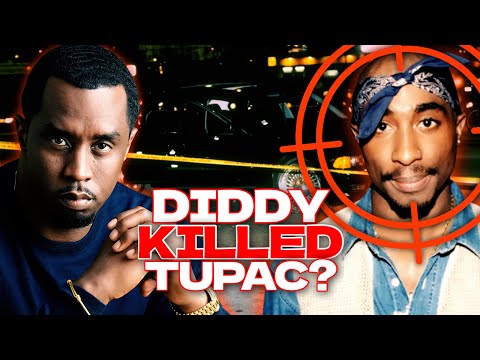 How Diddy Got Tupac Killed