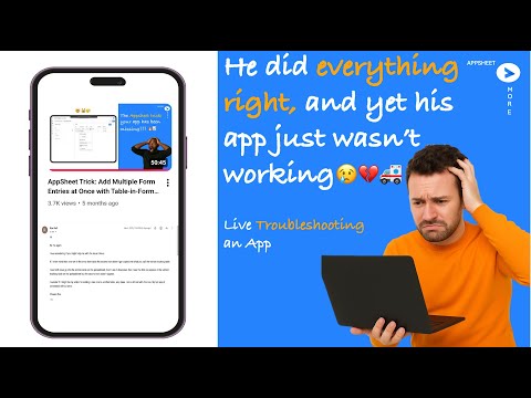 He Did Everything Right, But His App Still Wouldn’t Work 😢💔 | AppSheet Live Troubleshooting