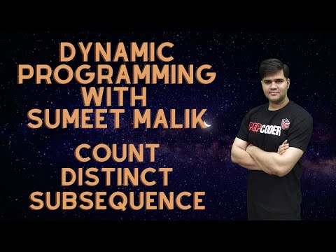 Count Distinct Subsequences Dynamic Programming | Leetcode Hard Solution