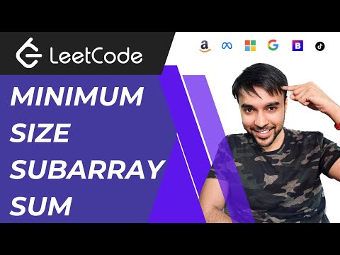 Minimum Size Subarray Sum (LeetCode 209) | Full solution with animations | Variable Sliding Window