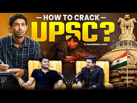 Unplugged ft. IRS Narendra Yadav | UPSC Aspirant | PSC | IAS | Civil Services | Sameer Wankhede