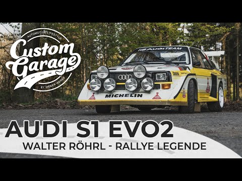 Audi S1 EVO 2 - Auf den Spuren von Walter Röhrl - Rallye Legende - Custom Garage