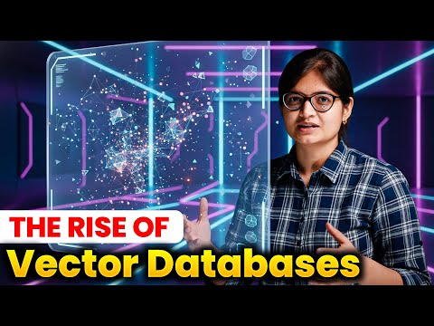 Why Vector Databases? The Problem They Solve!