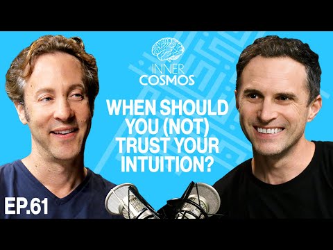 When should you (not) trust your intuition? | Inner Cosmos with David Eagleman