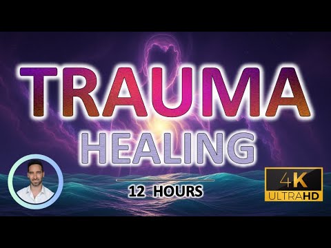Trauma Healing Sleep Sounds | Nervous System Reset for Deep Recovery & Emotional Release | 12 Hours