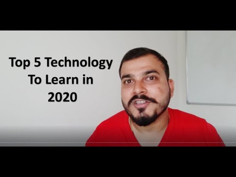 Top 5 Technology To Learn in 2020