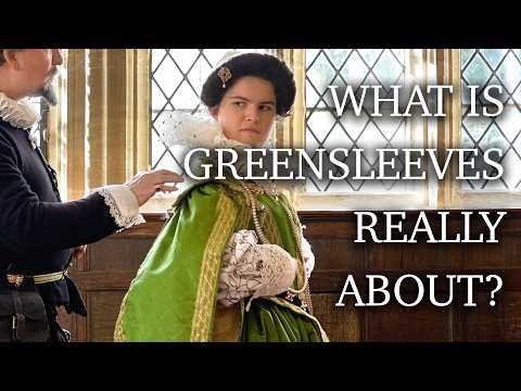Who Was Greensleeves? An Extraordinary Reconstruction of Her Clothes