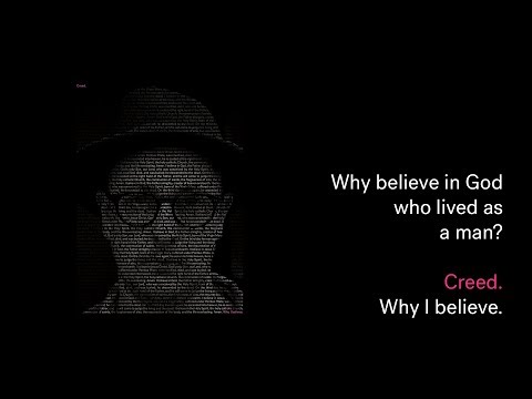 Creed: Why believe in God who lived as a man? (Michael Ramsden)