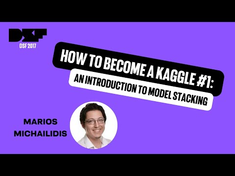 How to Become a Kaggle #1: An introduction to model stacking - Data Science Festival